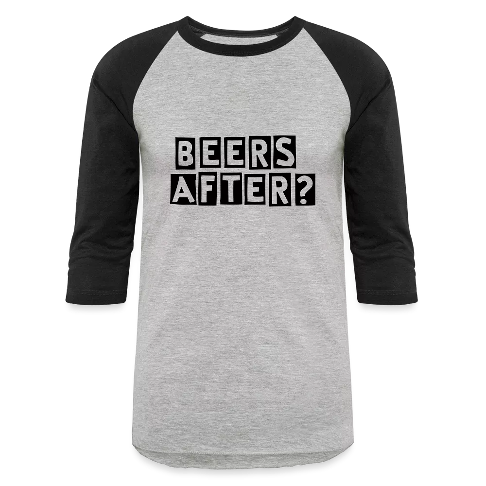 Beers After 3/4 Sleeve T-Shirt