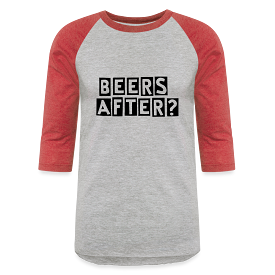 Beers After 3/4 Sleeve T-Shirt