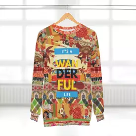 It's a Wanderful Life Unisex Sweatshirt